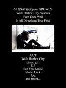 Walk Harbor City presents ”Fare Thee Well” In All Directions Tour Final