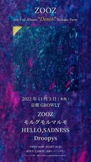 ZOOZ 4th Full Album『Deneb』Release Party