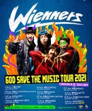 Wienners『GOD SAVE THE MUSIC TOUR 2021』