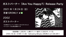 ガストバーナー『Are You Happy?』Release Party