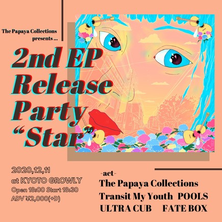 The Papaya Collections 2nd EP release party “Star”