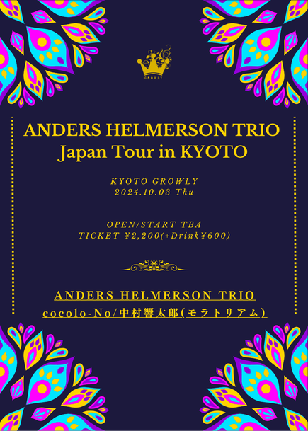 “ANDERS HELMERSON TRIO Japan Tour in KYOTO”