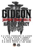 GIDEON/HAND OF MERCY/SHARK ETHIC JAPAN TOUR 2015