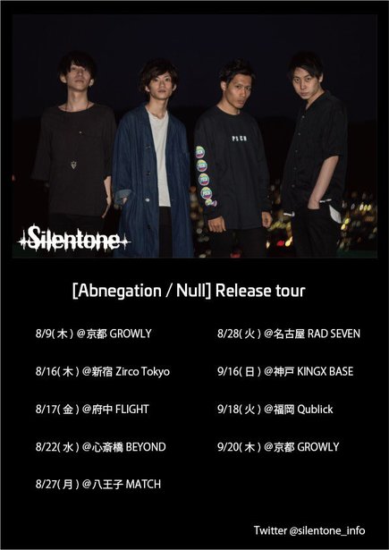 Silentone [Abnegation / Null] release tour FINAL
