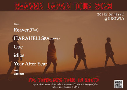 Reaven JAPAN TOUR IN KYOTO 