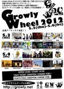 Growly Wheel 2012 -day.2-